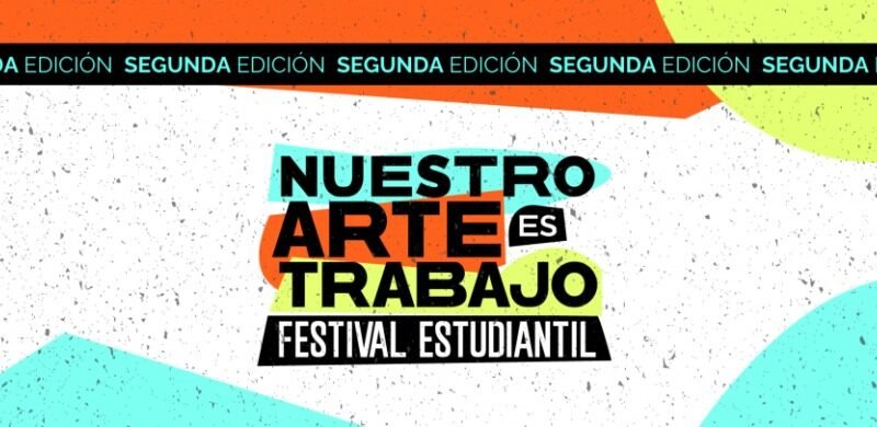 Nuestro Arte es Trabajo 2026